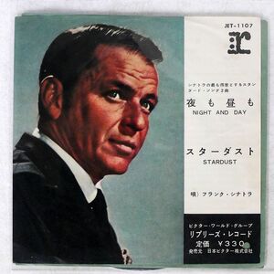 FRANK SINATRA/NIGHY AND DAY STARDUST/REPRISE JET1107 7 □