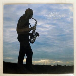 GROVER WASHINGTON ,JR./COME MORNING/ELEKTRA 5E562 LP