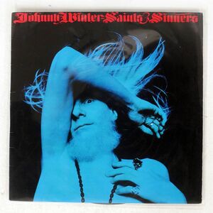 JOHNNY WINTER/SAINTS & SINNERS/CBS/SONY SOPL241 LP