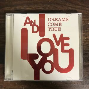 (B460)帯付 中古CD150円 ドリームズカムトゥルー　AND I LOVE YOU