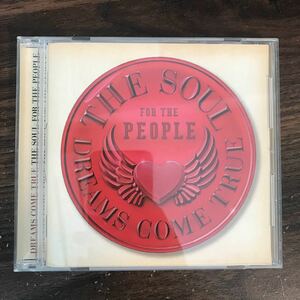 (B463)帯付 中古CD150円 ドリームズカムトゥルー　THE SOUL FOR THE PEOPLE ~東日本大震災支援ベストアルバム~