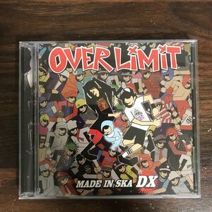 (B467)帯付 中古CD150円 OVER LIMIT MADE IN SKA DX