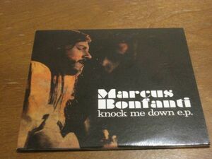 CD マーカス・ボンファンティ　Knock Me Down EP Marcus Bonfanti　 Ten Years After