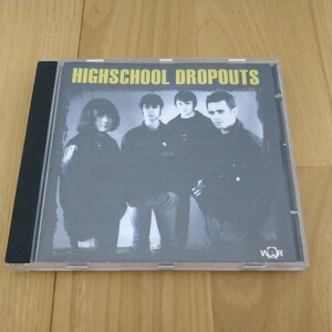 HIGHSCHOOL DROPOUTS DESCENDENTS ALL BAD RELIGION QUEERS EMO RAMONES BEACH BOYS SURF POP POWER SNOTTY PUNK ALTERNATIVE