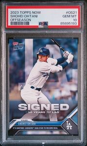 Topps Now 大谷翔平 2023 Dodgers 24時間限定販売カード OS-21 初ドジャースカード オークション　一円出品　psa10 GEMMINT 