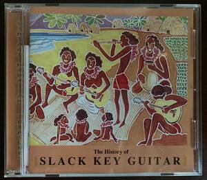 ＵＳ盤 Vol. 7: The History Of Slack Key Guitar 