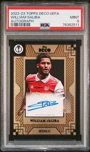 WILLIAM SALIBA 2022-23 TOPPS DECO UEFA AUTO 直筆サインカード PSA9 アーセナル ワールドカップ フランス代表