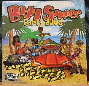 【2LP】Booty Summer Party 2003 - Miami bass V.A. / 2 live crew,luke, three 6 mafia,Poison clan他