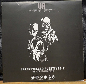 【2LP】UR - Interstellar Fugitives 2 / Underground Resistance - UR069 2006年USオリジナル