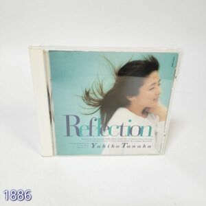 CD 田中友紀子 / Reflection(廃盤) 管:1886 [37]