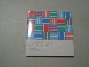 ☆ＣＤ☆Paris Match パリスマッチ 　『SUMMER BREEZE』