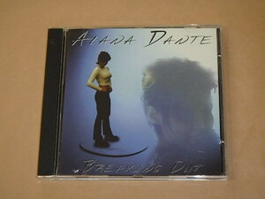 Breaking Out　/　 Alana Dante （アラナ・ダンテ）/　輸入盤CD