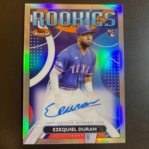 Topps finest 2023 Texas rangers レンジャーズ ezequiel Duran Auto finest rookies autographed card ルーキー直筆サインカード RC