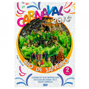 リオのカーニバル サンバ CARNAVAL 2015 RIO DE JANEIRO 2枚組DVD