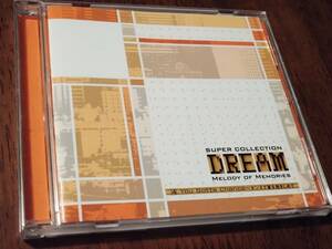 ◎CD　SUPER COLLECTION「DREAM」MELODY OF MEMORIES.4　吉川晃司/稲垣潤一/雅夢/杉村尚美/池田聡/PERSONZ/LINDBERG/高田みづえ/Wink