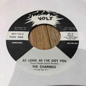 THE CHARMELS / THE EMOTIONS - AS LONG AS I'VE GOT YOU 7inch