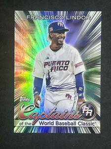 リンドーア　2023 Topps World Baseball Classic Captain of the Classic Francisco Lindor プエルト・リコ メッツ