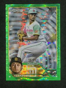 99枚限定 ダルビッシュ有 2023 Topps Chrome Sonar Green Refractor Yu Darvish /99 Padres パドレス WBC シティコネクト