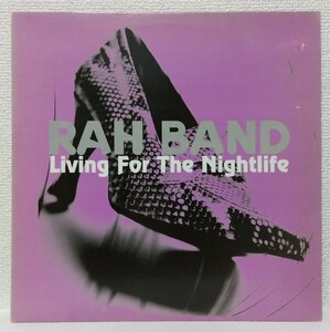 [12”]RAH BAND(RICHARD HEWSON)【LIVING FOR THE NIGHTLIFE】4-TRACK DISCO MIX UK盤 ラー・バンド