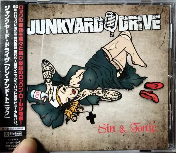 junkyard drive sin &　tonic ジャンクヤードドライヴ　シンアンドトニック　メタル　ハードロック　ガンズ