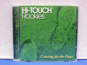 C12　Hi-TOUCH Rookies / Craving for the Days 見本盤 CD