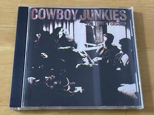Cowboy Junkies The Trinity Session 輸入盤CD 検:カウボーイジャンキーズ 1st Lou Reed Velvet Underground Hank Williams Elvis Presley