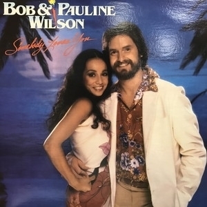 【コピス吉祥寺】BOB & PAULINE WILSON (SEAWIND)/SOMEBODY LOVES YOU(MSB6637)