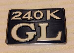 ケンメリGC110　 輸出仕様車用　リア　エンブレム【240K GL】 　未使用品 　 