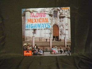 Roberto Delgado And His Orchestra-Along Mexican Highways SLPM-1204 PROMO