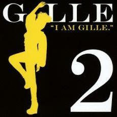 I AM GILLE.2 レンタル落ち 中古 CD