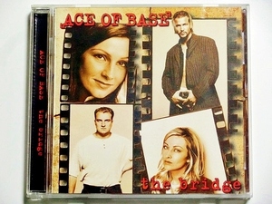 CD/ACE OF BASE 「the bridge」15曲収録
