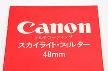 ※ 【新品未使用】 48mm Canon キヤノン SKY LIGHT FILTER スカイライトフィルター 箱付 c0080L2_画像7