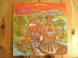 オリジナル / Dan Hicks ダンヒックス & His Hot Licks / Last Train To Hicksville...The Home Of Happy Feet / Blue Thumb BTS 51 / US盤