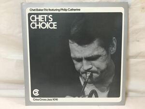 ○R543○LP レコード CHET BAKER チェットベイカー CHET'S CHOICE CRISS CROSS 1985年 オランダオリジナル盤 EEC Criss 1016
