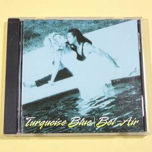 ◆CD　BEL-AIR / TURQUOISE BLUE　日本盤　1991年　ラヴ・ソング・カヴァー　