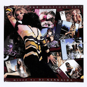 【CD/MIXCD】DJ KENKAIDA /BEST OF R&B BOUTIQUE 2006