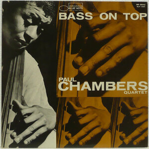 Bass on Top/Paul Chambers (LP) ベース・オン・トップ/ポール・チェンバース BLUENOTE ブルーノート