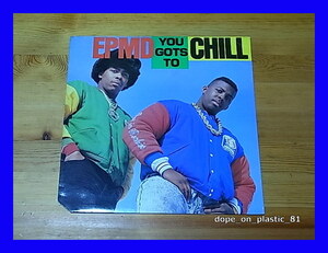 EPMD / You Gots To Chill/US Original/5点以上で送料無料、10点以上で10%割引!!!/12'