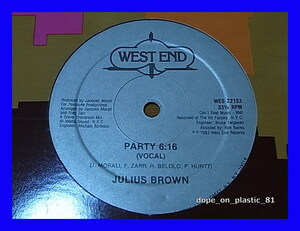 Julius Brown / Party/US Original/5点以上で送料無料、10点以上で10%割引!!!/12'