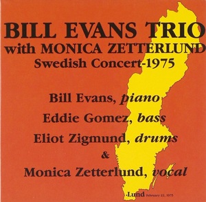 Bill Evans Trio Swedish Concert 1975 輸入盤 ビルエヴァンス モニカゼタールンド エディゴメス エリオットジグモンド 紙ジャケット仕様