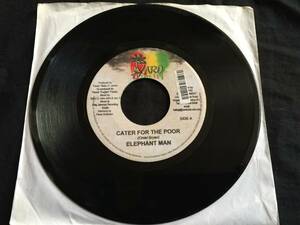 ★Elephant Man / Cater For The Poor 7EP ★Qs7jn★ レゲエ Reggae, Riddim