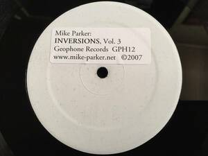 ★Mike Parker / Inversions, Vol. 3 ホワイトプロモ12EP ★Qsjn3★ Geophone GPH12