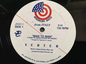 ★Scotch / Man To Man (I Want To Dance Without My Shoes) 12EP ★Qsjn4★ JDC Records JDC 0111