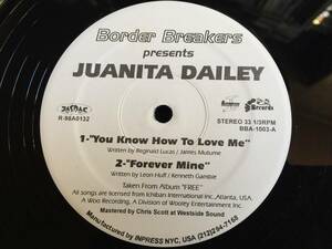 ★Juanita Dailey / You Know How To Love Me 12EP ★Qsjn4★ Border Breakers BBA-1003