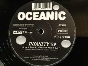  ★Oceanic / Insanity '99 12EP ★Qsjn5★ President Records PT12-614X