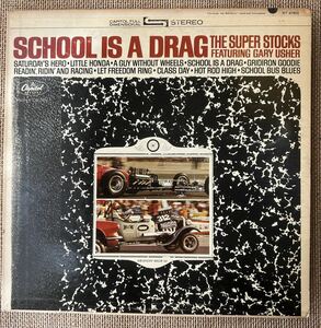 THE SUPER STOCKS ／ SCHOOL IS A DRAG ／ USオリジナル STEREO！【レア度ナンバー1】