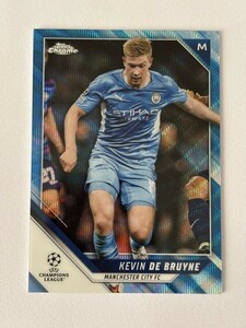 2022-23 TOPPS CHROME SOCCER Kevin De Bruyne Blue Wave /75