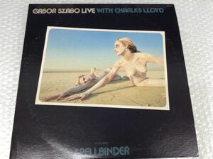 D346-80 ③LPレコード GABOR SZABO Live With Charles Lloyd　/　Featuring Spellbinder　中古
