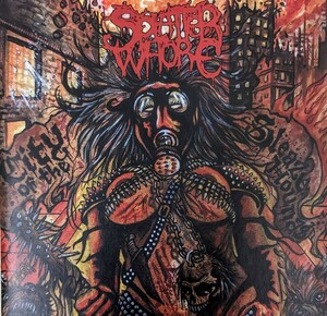 Splatter Whore　US　デスロール・グラインドコア・ヘヴィメタル　Deathroll Grindcore Heavy Metal　輸入盤CD　帯付き