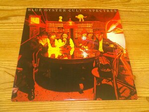 LP：BLUE OYSTER CULT SPECTRES スペクターズ ブルー・オイスター・カルト